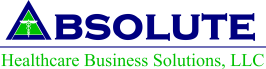 Absolute Healthcare Business Solutions, LLC
